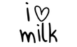 I love Milk