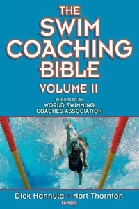 SWIM COACHING BIBLE VOLUME II