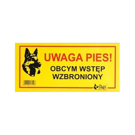 Dingo Tabliczka ostrzegawcza "Uwaga pies! Obcym wstęp wzbroniony"