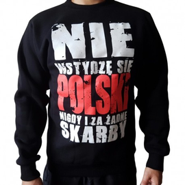 Bluza NIE WSTYDZĘ SIĘ POLSKI