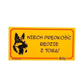 Dingo Tabliczka ostrzegawcza "Niech prędkość będzie z tobą!"