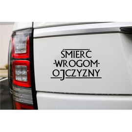 Naklejka samochodowa ŚMIERĆ WROGOM OJCZYZNY (biała, czarna)